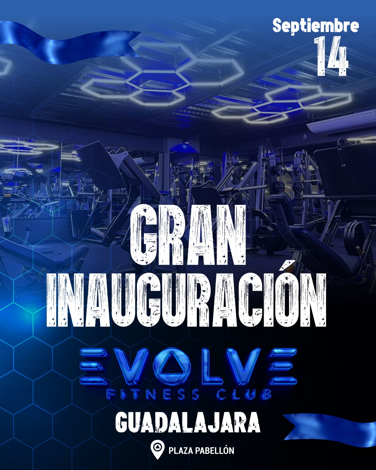 Evolve Fitness Guadalajara gym grand opening September 14 at Plaza Pabellon